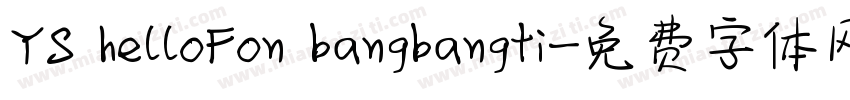 YS helloFon bangbangti字体转换